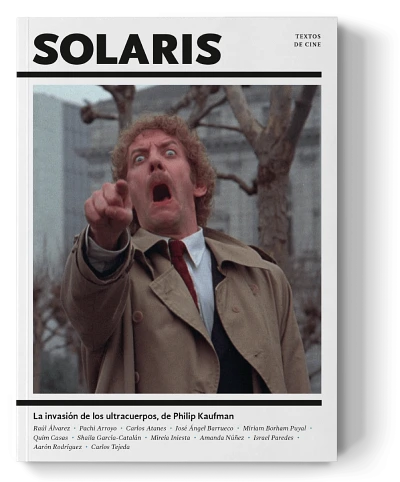 Libro SOLARIS #5 La invasión de los ultracuerpos de Philip Kaufman